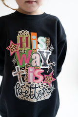 Youth" His Way's Better" Crew Neck