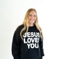 Women's Jesus Loves You Crewneck